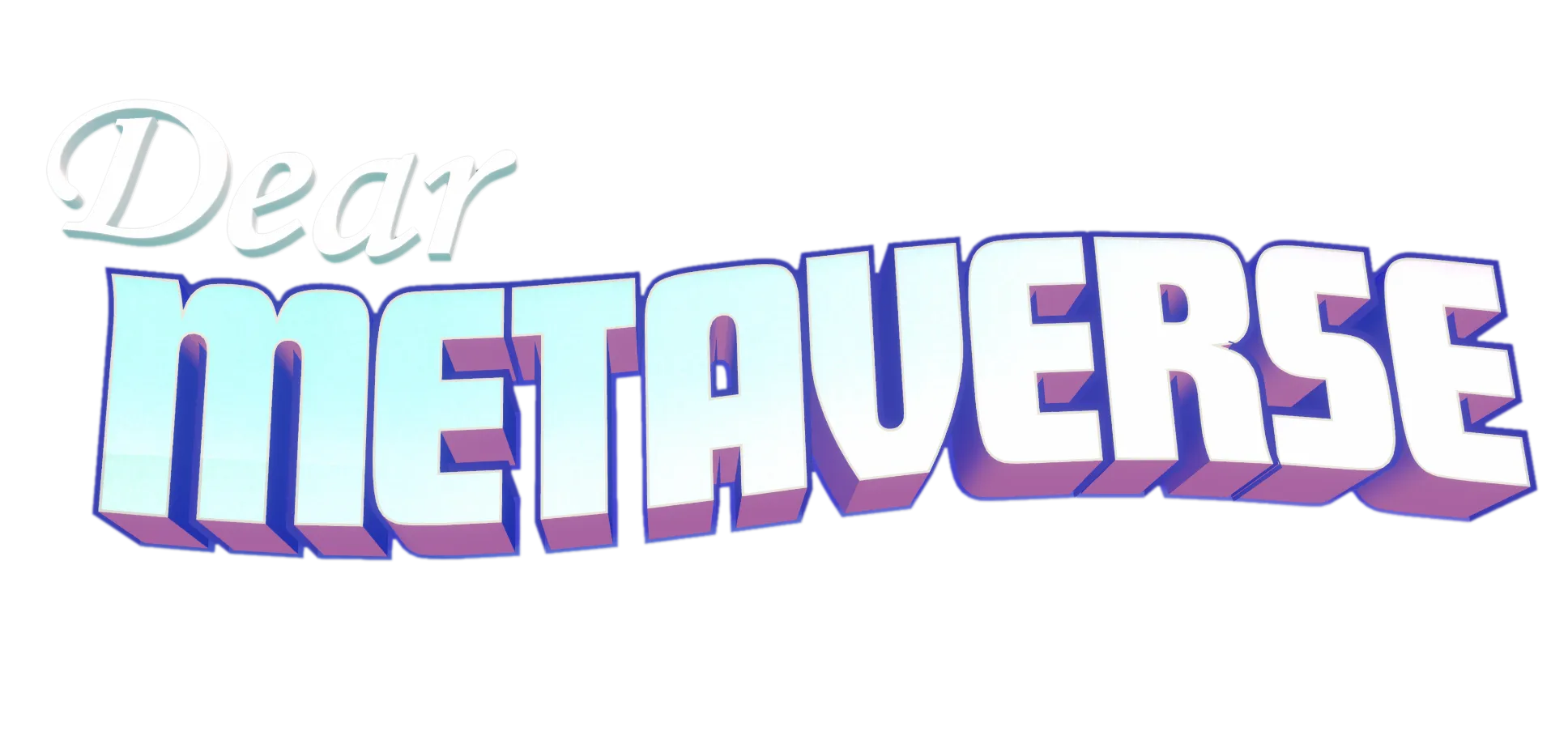 Dear Metaverse